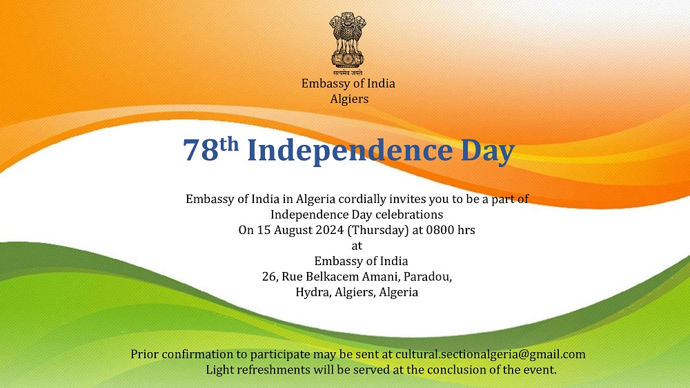 A Cordial invite for Celebration of 78th Independence Day on 15 August 2024